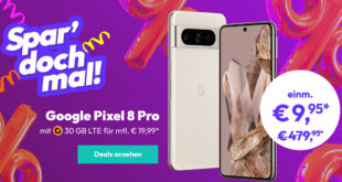 Google Pixel 8 Pro mit 30GB 5GLTE und 50 Euro Wechselbonus bei Rufnummernmitnahme nur 19,99 Euro monatlich