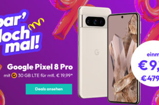 Google Pixel 8 Pro mit 30GB 5GLTE und 50 Euro Wechselbonus bei Rufnummernmitnahme nur 19,99 Euro monatlich