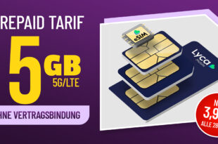 Prepaid Tarif ohne Vertragsbindung - 5GB 5GLTE nur 3,99 Euro alle 28 Tage - 20GB 5GLTE nur 9,99€ alle 28 Tage