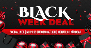 Black Week Deals – monatlich kündbar ohne Anschlusspreis – 50GB nur 9.99 Euro – 140GB nur 16.99 Euro – 280GB nur 19.99 Euro monatlich