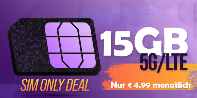 15GB 5GLTE nur 4.99 Euro monatlich - kein Anschlusspreis