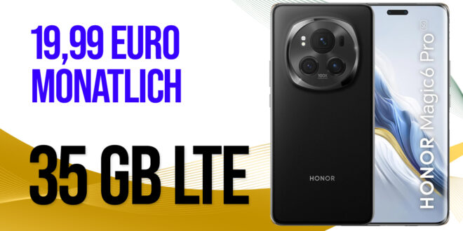 Black Friday Deal - Honor Magic 6 Pro für einmalig 49 Euro (+Anschlussgebühr 39.99€) mit 35GB LTE nur 19.99 Euro monatlich