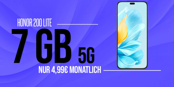 Honor 200 Lite für einmalig 1 Euro (+AG 39.99€) mit 7GB 5G nur 4.99 Euro monatlich