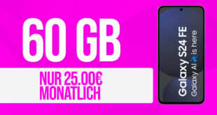 Samsung Galaxy S24 FE mit 60GB 5G nur 25 Euro monatlich