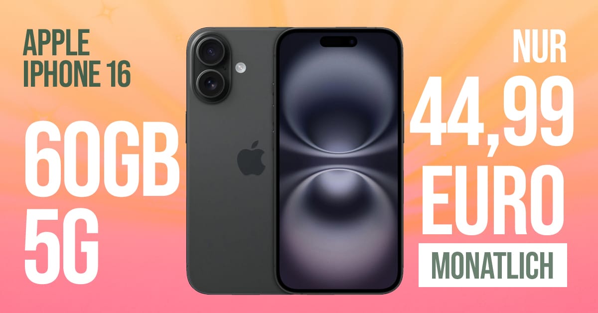 Apple iPhone 16 für einmalig 79 Euro (+AG 39.99€) mit 60GB & 50 Euro ...