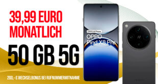 OPPO Find X8 Pro für einmalig 219 Euro (+AG 39.99€) mit 50GB 5G und 200 Euro Wechselbonus bei Rufnummernmitnahme nur 39.99 Euro monatlich