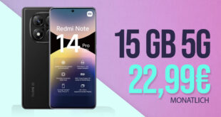 Xiaomi Redmi Note 14 Pro mit 15GB nur 22.99 Euro monatlich - 25GB nur 23.99 Euro monatlich - kein Anschlusspreis