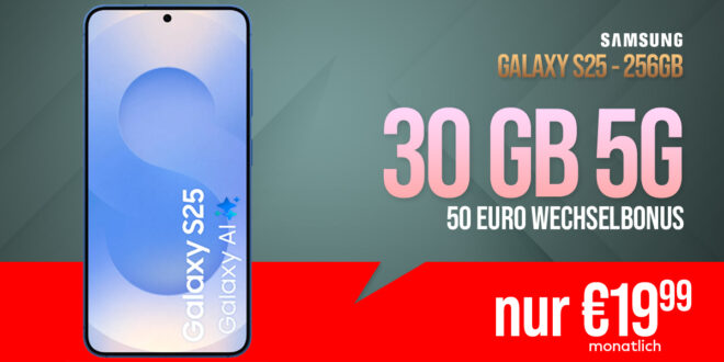 Samsung Galaxy S25 -256GB- für einmalig 189 Euro (mit Gutschein-Code) mit 30GB und 50 Euro Wechselbonus bei Rufnummernmitnahme nur 19.99 Euro monatlich