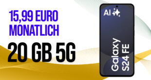 Samsung Galaxy S24 FE für einmalig 49 Euro (+AG 39.99€) mit 20GB 5G nur 15.99 Euro monatlich