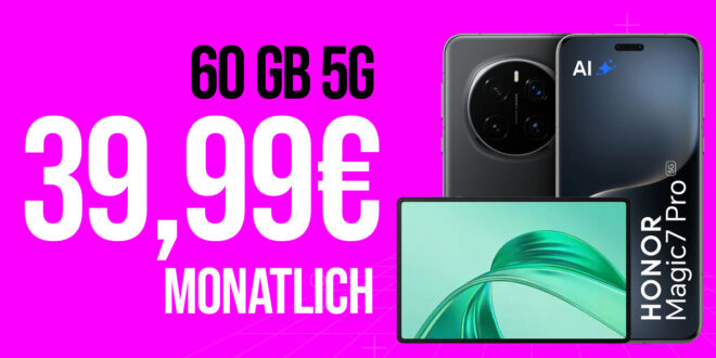 Honor Magic 7 Pro & Honor Pad X8A für einmalig 99 Euro (+AG 39.99€) mit 60GB und 50 Euro Wechselbonus bei Rufnummernmitnahme nur 39.99 Euro monatlich