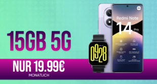 Xiaomi Redmi Note 14 Pro & Redmi Watch 5 Active mit 15GB nur 19.99 Euro monatlich - 25GB nur 20.99€ - kein Anschlusspreis