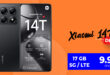 Xiaomi 14T -256GB- für einmalig 1 Euro (+AG 39.99€) mit 17GB 5G nur 9.99 Euro monatlich