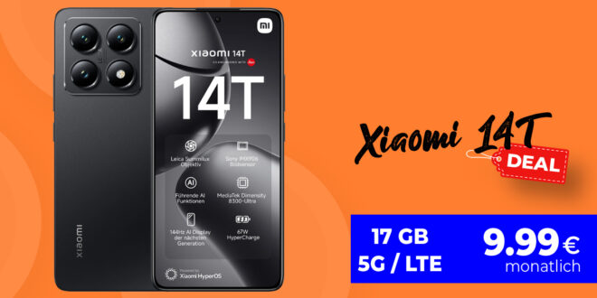 Xiaomi 14T -256GB- für einmalig 1 Euro (+AG 39.99€) mit 17GB 5G nur 9.99 Euro monatlich