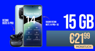 Xiaomi Redmi Note 14 Pro+ (PlusVersion) & Redmi Buds 6 Pro mit 15GB nur 21.99 Euro monatlich - kein Anschlusspreis