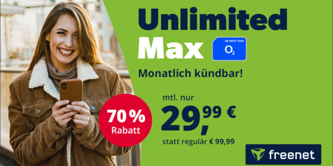 freenet o2 Mobile Unlimited Max (5G bis zu 300 Mbits) für nur 29.99 Euro monatlich - Anschlusspreis 19.99 Euro