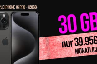 Apple iPhone 16 Pro für einmalig 269 Euro (+AG 39.95€) mit Telekom 30GB 5G und 120 Euro Cashback nur 39.95 Euro monatlich