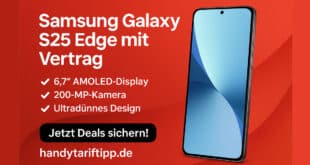 Samsung Galaxy S25 Edge mit Vertrag – Die besten Angebote im Überblick