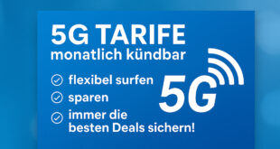 5G Tarife monatlich kündbar – flexibel surfen, sparen und immer die besten Deals sichern!