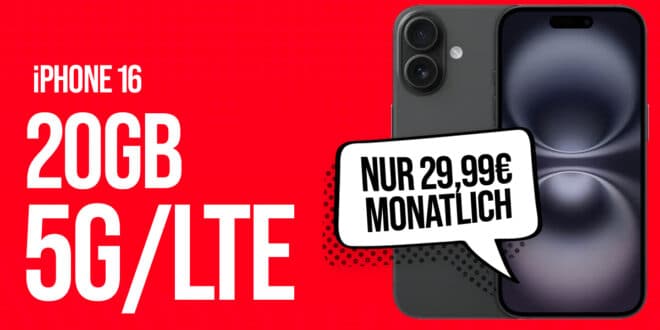 iPhone 16 für einmalig 109.95 Euro mit 20GB Allnet Flat und 100 Euro Wechselbonus nur 29.99 Euro monatlich