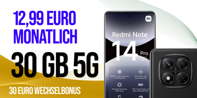 Xiaomi Redmi Note 14 Pro 5G für einmalig 29 Euro (+AG 29.99€) mit 30GB Allnet und 30 Euro Wechselbonus bei Rufnummernmitnahme nur 12.99 Euro monatlich