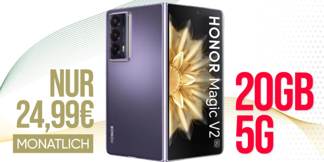 Honor Magic V2 5G mit Vertrag- für einmalig 29 Euro mit 20GB und 50 Euro Wechselbonus bei Rufnummernmitnahme nur 24.99 Euro monatlich