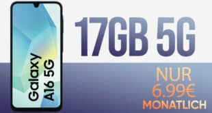 Samsung Galaxy A16 5G für einmalig 29 Euro mit 17GB nur 6.99 Euro monatlich