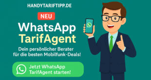 NEU bei HandyTarifTipp.de: Der WhatsApp TarifAgent – Dein persönlicher Berater für die besten Mobilfunk-Deals!