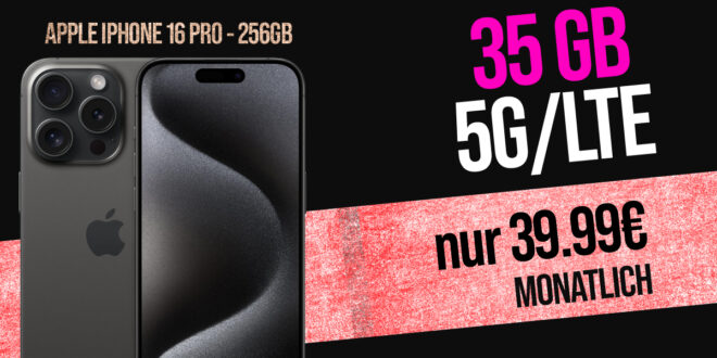 Apple iPhone 16 Pro 256GB für einmalig 319 Euro mit 35GB Telekom Netz und 150 Euro Wechselbonus nur 39.99 Euro monatlich