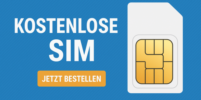Kostenlose SIM-Karte: Diese Anbieter schenken dir eine Prepaid-SIM ohne Grundgebühr