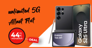 Samsung Galaxy S25 Ultra & 25W USB-C Ladeadapter & Galaxy Tab A9+ mit unbegrenztem (unlimited) Datenvolumen & 100 Euro Wechselbonus bei Rufnummernmitnahme nur 44.99 Euro monatlich