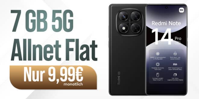Xiaomi Redmi Note 14 Pro 5G für einmalig 29 Euro mit 7GB Allnet Flat nur 9.99 Euro monatlich