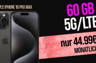 Apple iPhone 16 Pro Max für einmalig 299 Euro mit 60GB Allnet Flat und 50 Euro Wechselbonus nur 44.99 Euro monatlich