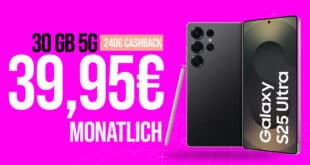 Samsung Galaxy S25 Ultra 1TB (1 Terabyte) für einmalig 469 Euro mit 30GB Telekom Allnet und 240€ Cashback nur 39.95 Euro monatlich