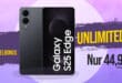 Samsung Galaxy S25 Edge für einmalig 129 Euro mit unlimited 5G Allnet Flat und 100 Euro Wechselbonus nur 44.99 Euro monatlich