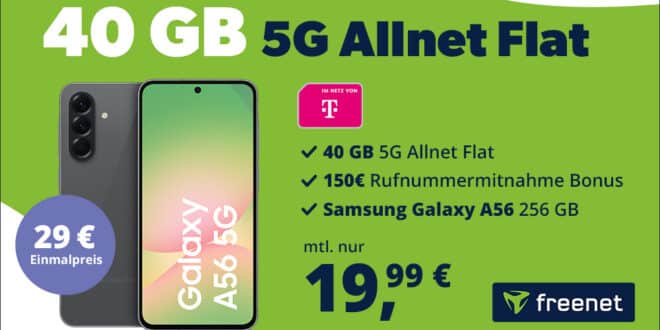 Samsung Galaxy A56 für einmalig 29 Euro mit 40GB Allnet Flat und 150 Euro Wechselbonus bei Rufnummermitnahme nur 19.99 Euro monatlich
