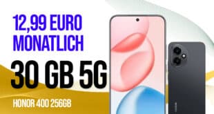 Honor 400 mit 30GB Allnet Flat nur 12.99 Euro monatlich