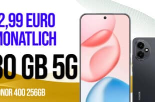 Honor 400 mit 30GB Allnet Flat nur 12.99 Euro monatlich