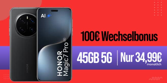 HONOR Magic7 Pro für einmalig 99.95 Euro mit 45GB Allnet Flat und 100 Euro Wechselbonus nur 34.99 Euro monatlich