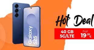 Samsung Galaxy S25 für einmalig 125 Euro mit 40GB Allnet Flat nur 19.99 Euro monatlich