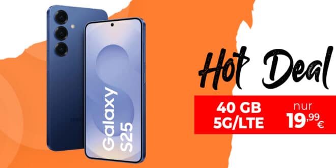Samsung Galaxy S25 für einmalig 125 Euro mit 40GB Allnet Flat nur 19.99 Euro monatlich