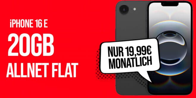 iPhone 16e für einmalig 149 Euro mit 20GB Allnet Flat und 50 Euro Wechselbonus nur 19.99 Euro monatlich