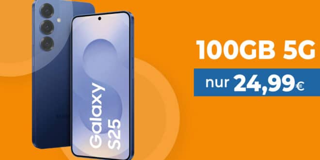 Samsung Galaxy S25 für einmalig 49.95 Euro mit 100GB 5G Allnet Flat nur 24.99 Euro monatlich