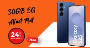 Samsung Galaxy S25 mit 30GB Allnet Flat und 50 Euro Wechselbonus nur 24.99 Euro monatlich