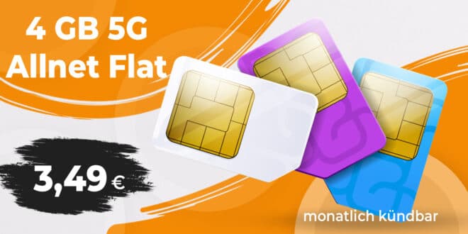 Monatlich kündbar - 4GB 5G Allnet Flat nur 3.49 Euro monatlich - 9.99 Euro Bereitstellungspreis