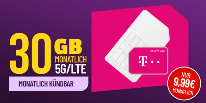 monatlich kündbar - Allnet Flat 30GB im Telekom Netz nur 9.99 Euro monatlich