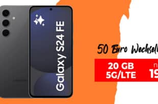 Samsung Galaxy S24 FE für einmalig 29 Euro mit 20GB Allnet Flat und 50 Euro Wechselbonus nur 19.99 Euro monatlich