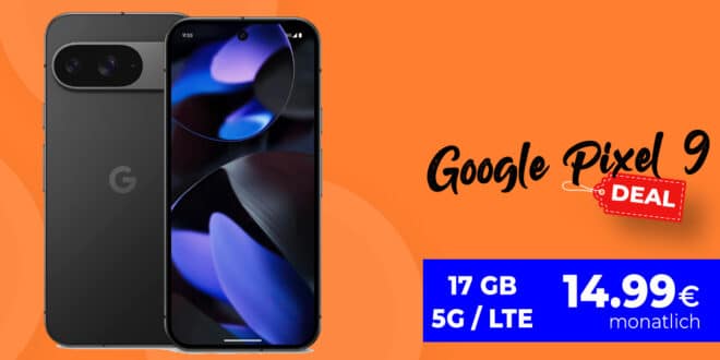 Google Pixel 9 für einmalig 29 Euro mit 17GB Allnet Flat nur 14.99 Euro monatlich