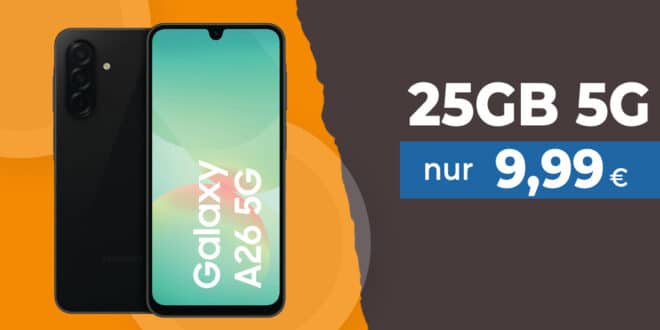 Samsung Galaxy A26 5G für einmalig 29 Euro mit 25GB Allnet Flat und 30 Euro Wechselbonus nur 9.99 Euro monatlich