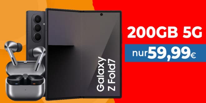 Samsung Galaxy Fold7 & Galaxy Buds 3 Pro für einmalig 499 Euro mit 200GB 5G Allnet Flat und 50 Euro Wechselbonus nur 59.99 Euro monatlich