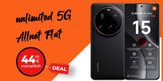 Xiaomi 15 Ultra für einmalig 49 Euro mit unlimited 5G Allnet Flat und 100 Euro Wechselbonus nur 44.99 Euro monatlich